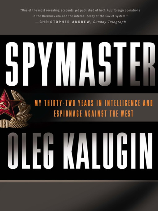 Title details for Spymaster by Oleg Kalugin - Available